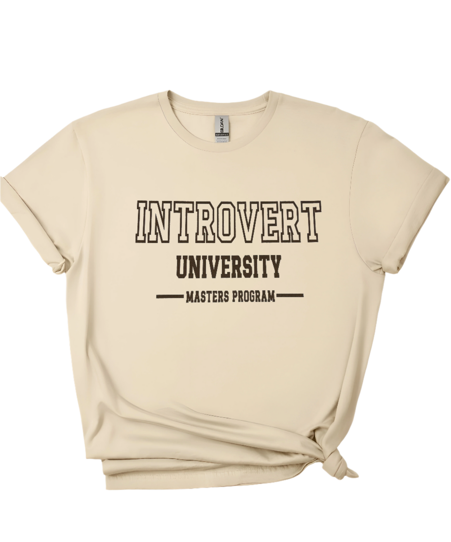 beige softstyle cotton T-shirt featuring the text “INTROVERT UNIVERSITY MASTERS PROGRAM” in bold, collegiate-style lettering.